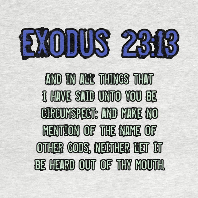 Exodus 23:13 by Yachaad Yasharahla